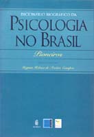 DICIONÁRIO BIOGRÁFICO DA PSICOLOGIA NO BRASIL
